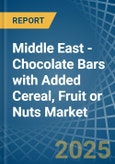 Middle East - Chocolate Bars with Added Cereal, Fruit or Nuts - Market Analysis, Forecast, Size, Trends and Insights- Product Image