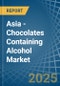 Asia - Chocolates Containing Alcohol - Market Analysis, Forecast, Size, Trends and Insights - Product Thumbnail Image