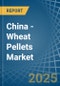 China - Wheat Pellets - Market Analysis, Forecast, Size, Trends and Insights - Product Image