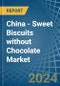 China - Sweet Biscuits without Chocolate - Market Analysis, Forecast, Size, Trends and Insights - Product Thumbnail Image
