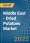 Middle East - Dried Potatoes - Market Analysis, Forecast, Size, Trends and Insights - Product Image