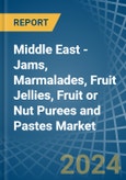 Middle East - Jams, Marmalades, Fruit Jellies, Fruit or Nut Purees and Pastes - Market Analysis, Forecast, Size, Trends and Insights- Product Image