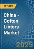 China - Cotton Linters - Market Analysis, Forecast, Size, Trends and Insights- Product Image