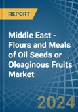 Middle East - Flours and Meals of Oil Seeds or Oleaginous Fruits - Market Analysis, Forecast, Size, Trends and Insights- Product Image