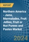 Northern America - Jams, Marmalades, Fruit Jellies, Fruit or Nut Purees and Pastes - Market Analysis, Forecast, Size, Trends and Insights - Product Image