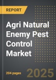 Agri Natural Enemy Pest Control Market (2024 Edition): Analysis By Control Agents (Predators, Parasitoids, Pathogens), By Application, By Region, By Country: Market Insights and Forecast (2020-2030)- Product Image