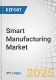 Smart Manufacturing Market by Technology (3D printing, Al in Manufacturing, Automated guided vehicle, Condition Monitoring, Cybersecurity, Digital Twin, HMI, Machine Vision, MES, PAM, Robot, Sensor), Industry, Region - Global Forecast to 2028- Product Image