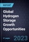 Global Hydrogen Storage Growth Opportunities - Product Thumbnail Image
