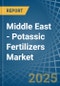 Middle East - Potassic Fertilizers (Mineral and Chemical) - Market Analysis, Forecast, Size, Trends and Insights - Product Image