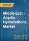 Middle East - Acyclic Hydrocarbons - Market Analysis, Forecast, Size, Trends and Insights - Product Thumbnail Image