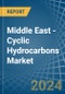 Middle East - Cyclic Hydrocarbons - Market Analysis, Forecast, Size, Trends and Insights - Product Thumbnail Image