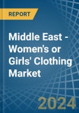Middle East - Women's or Girls' Clothing (Knitted or Crocheted) - Market Analysis, Forecast, Size, Trends and Insights- Product Image