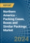 Northern America - Packing Cases, Boxes and Similar Packings - Market Analysis, Forecast, Size, Trends and Insights - Product Image