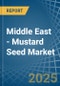 Middle East - Mustard Seed - Market Analysis, Forecast, Size, Trends and Insights - Product Thumbnail Image