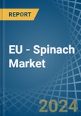 EU - Spinach - Market Analysis, Forecast, Size, Trends and Insights- Product Image