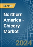 Northern America - Chicory - Market Analysis, Forecast, Size, Trends and Insights- Product Image