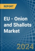 EU - Onion and Shallots (Green) - Market Analysis, Forecast, Size, Trends and Insights- Product Image