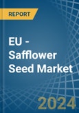 EU - Safflower Seed - Market Analysis, Forecast, Size, Trends and Insights- Product Image