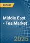 Middle East - Tea - Market Analysis, Forecast, Size, Trends and Insights - Product Thumbnail Image