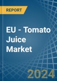 EU - Tomato Juice - Market Analysis, Forecast, Size, Trends and Insights- Product Image