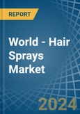 World - Hair Sprays - Market Analysis, Forecast, Size, Trends and Insights- Product Image