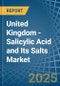 United Kingdom - Salicylic Acid and Its Salts - Market Analysis, Forecast, Size, Trends and Insights - Product Thumbnail Image