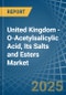 United Kingdom - O-Acetylsalicylic Acid, Its Salts and Esters - Market Analysis, Forecast, Size, Trends and Insights - Product Thumbnail Image