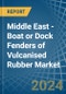 Middle East - Boat or Dock Fenders of Vulcanised Rubber - Market Analysis, Forecast, Size, Trends and Insights - Product Thumbnail Image