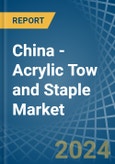 China - Acrylic Tow and Staple - Market Analysis, Forecast, Size, Trends and Insights- Product Image