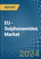 EU - Sulphonamides - Market Analysis, Forecast, Size, Trends and Insights - Product Image