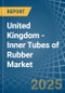 United Kingdom - Inner Tubes of Rubber - Market Analysis, Forecast, Size, Trends and Insights - Product Thumbnail Image