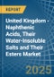 United Kingdom - Naphthenic Acids, Their Water-Insoluble Salts and Their Esters - Market Analysis, Forecast, Size, Trends and Insights - Product Thumbnail Image