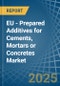 EU - Prepared Additives for Cements, Mortars or Concretes - Market Analysis, forecast, Size, Trends and Insights - Product Thumbnail Image