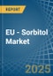 EU - Sorbitol (Excluding D-Glucitol) - Market Analysis, Forecast, Size, Trends and Insights - Product Thumbnail Image