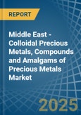 Middle East - Colloidal Precious Metals, Compounds and Amalgams of Precious Metals (Excluding Silver Nitrate) - Market Analysis, Forecast, Size, Trends and Insights- Product Image