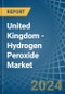 United Kingdom - Hydrogen Peroxide - Market Analysis, Forecast, Size, Trends and Insights - Product Thumbnail Image