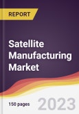 Satellite Manufacturing Market: Trends, Opportunities and Competitive Analysis 2023-2028- Product Image