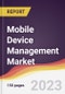 Mobile Device Management Market: Trends, Opportunities and Competitive Analysis 2023-2028 - Product Thumbnail Image