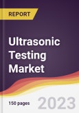 Ultrasonic Testing Market: Trends, Opportunities and Competitive Analysis 2023-2028- Product Image