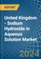 United Kingdom - Sodium Hydroxide in Aqueous Solution (Soda Lye or Liquid Soda) - Market Analysis, Forecast, Size, Trends and insights - Product Thumbnail Image