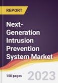 Next-Generation Intrusion Prevention System (NGIPS) Market: Trends, Opportunities and Competitive Analysis 2023-2028- Product Image