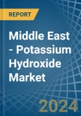 Middle East - Potassium Hydroxide (Caustic Potash) - Market Analysis, Forecast, Size, Trends and Insights- Product Image