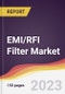 EMI/RFI Filter Market: Trends, Opportunities and Competitive Analysis 2023-2028 - Product Image