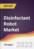 Disinfectant Robot Market: Trends, Opportunities and Competitive Analysis 2023-2028- Product Image