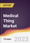 Medical Thing (IoMT) Market: Trends, Opportunities and Competitive Analysis 2023-2028 - Product Image