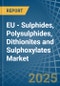 EU - Sulphides, Polysulphides, Dithionites and Sulphoxylates - Market Analysis, Forecast, Size, Trends and Insights - Product Thumbnail Image