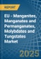 EU - Manganites, Manganates and Permanganates, Molybdates and Tungstates - Market Analysis, Forecast, Size, Trends and Insights - Product Image