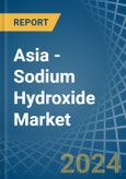 Asia - Sodium Hydroxide (Caustic Soda) - Market Analysis, Forecast, Size, Trends and Insights- Product Image