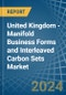 United Kingdom - Manifold Business Forms and Interleaved Carbon Sets - Market Analysis, Forecast, Size, Trends and Insights - Product Thumbnail Image