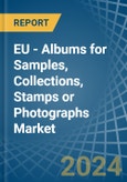 EU - Albums for Samples, Collections, Stamps or Photographs - Market Analysis, forecast, Size, Trends and Insights- Product Image